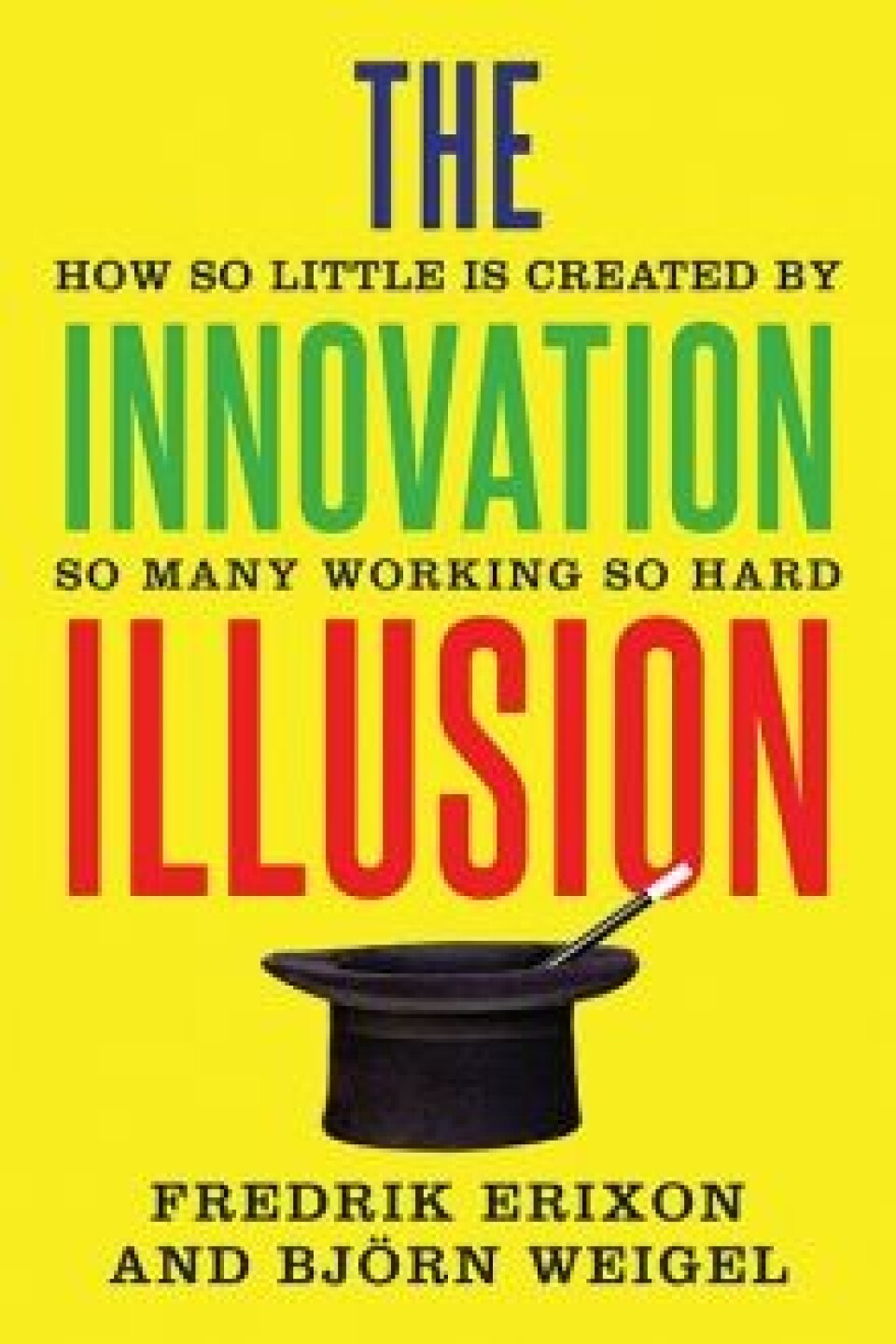 De svenske økonomene Fredrik Erixon og Bjørn Weigel i boken The Innovation Illusion (Yale University Press, 2016), peker også på tiltakende regulering, som hemmer innovasjon og vekst. Et omseggripende ”føre-var”-prinsipp legger en demper på innovasjonen på en rekke områder. Det er ikke tilfeldig at områdene rundt Washington D.C. er de rikeste i USA, eller at lobby-hovedstedene Washington og Brussel har opplevd den høyeste inntektsveksten i den senere tid. Kampen om reguleringene blir stadig viktigere, og store, etablerte selskaper har lettere for å få sin vilje eller tilpasse seg stadig skjerpede reguleringer.
