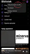Mørk podkastapp med bibliotekmeny, nylig oppdaterte podkaster og et markert menyområde øverst.